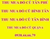Thu Mua Đồ Cũ Quận Tân Phú